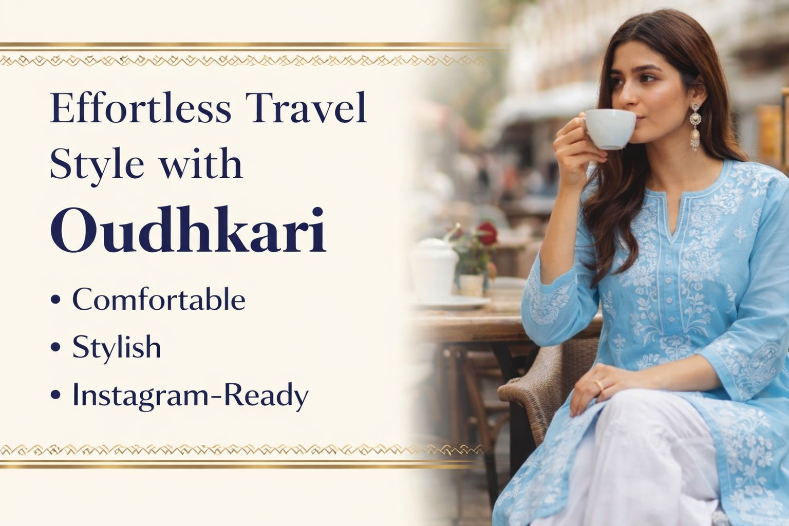Travel in Style with Oudhkari: Effortless Chikankari Looks for Every Journey